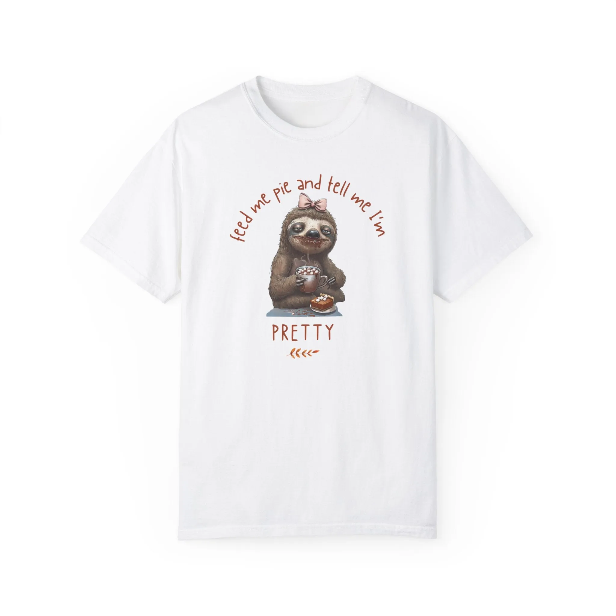 Funny Thanksgiving Feed Me Pie And Tell Me I'm Pretty Women's T-Shirt