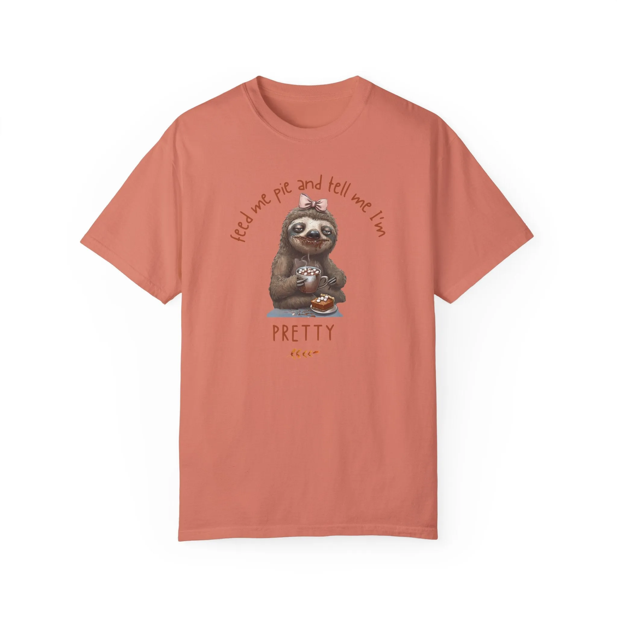 Funny Thanksgiving Feed Me Pie And Tell Me I'm Pretty Women's T-Shirt